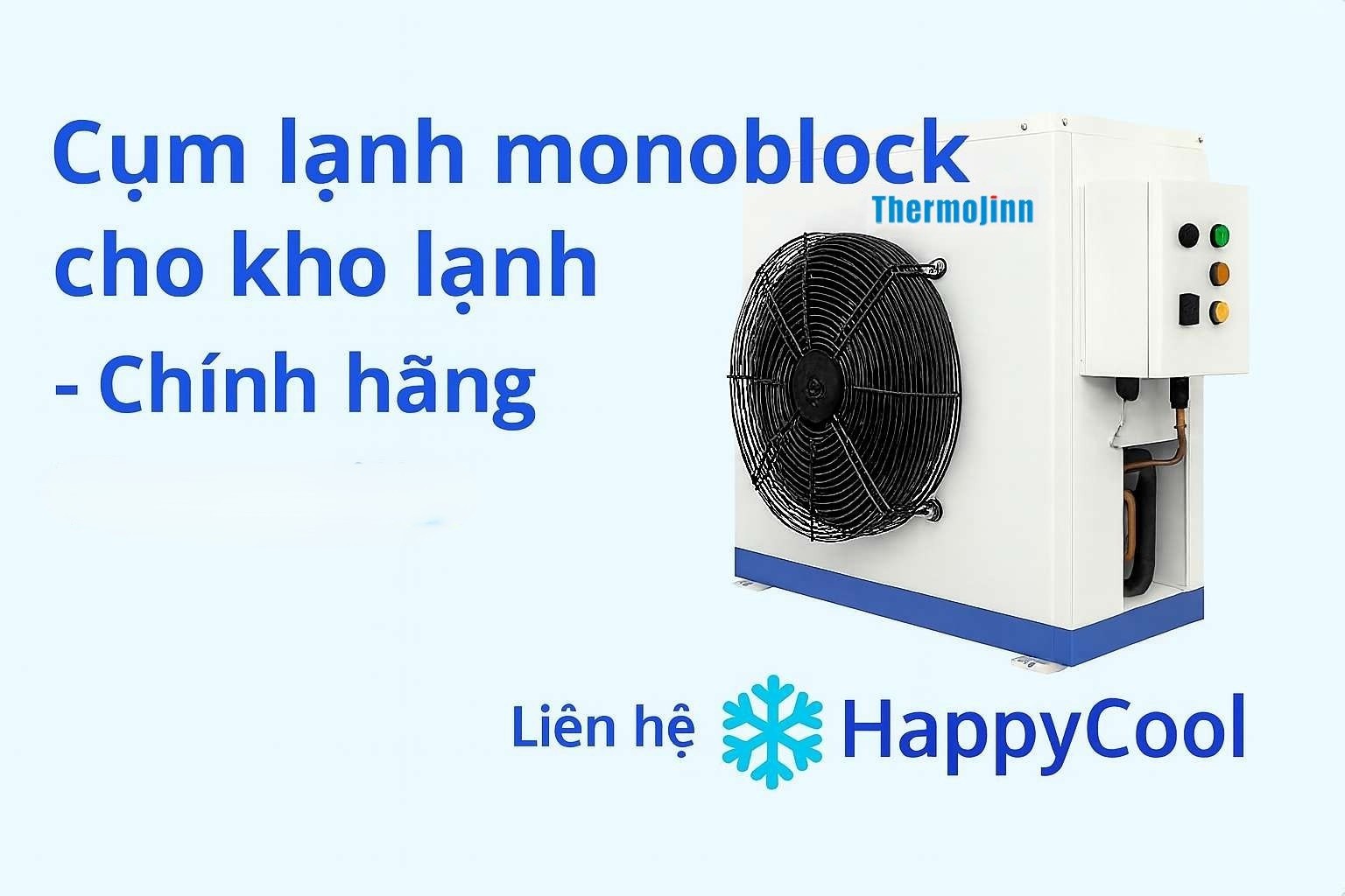 Cụm lạnh monoblock cho kho lạnh